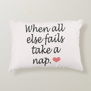 Cojín Decorativo "Cuando todo el otro falla, tome cita y corazón d