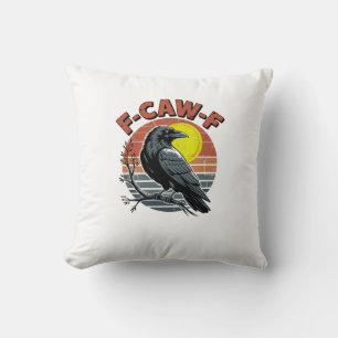 Cojín Decorativo Cuervo Divertido F-Caw-F Diseño Retro Adulto Tri-B