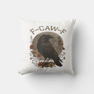 Cojín Decorativo Cuervo Divertido F-Caw-F Humor Gótico Esencial De