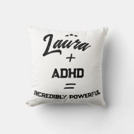 Cojín Decorativo custom adhd incredibly powerful