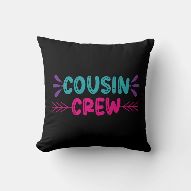 Cojín Decorativo Cute Cousin Crew (Anverso)