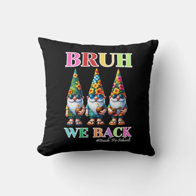 Cojín Decorativo Cute Gnome Bruh Volvemos al cole  (Anverso)