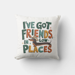 Cojín Decorativo Dachshund tengo amigos, en lugares bajos