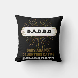 Cojín Decorativo Dads contra Dating Demócrats Daddd
