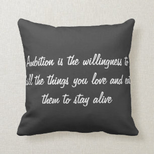 Cojín decorativo de la "ambición"