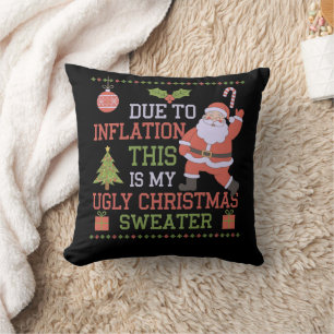 Cojín Decorativo Debido a la inflación, este es mi suéter Navidad f