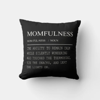 Cojín Decorativo Definición de Momfulness Diseño Divertido Termosta
