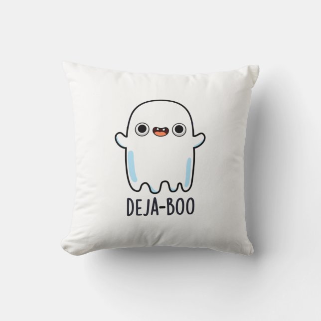 Cojín Decorativo Deja Boo Gracioso Ghost Pun (Anverso)