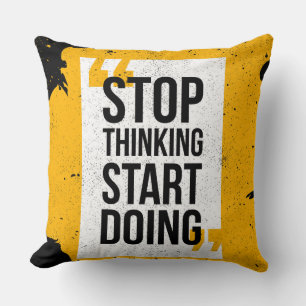 Cojín Decorativo Dejar De Pensar Empezar A Hacer Pillow