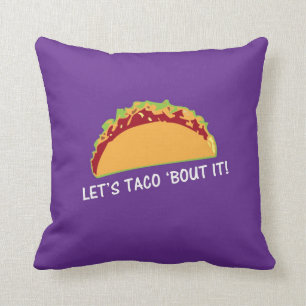 Cojín Decorativo Deje combate del Taco 'él lema divertido del Taco