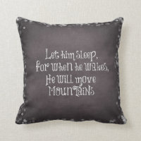 Déjenlo dormir, él moverá montañas, citación de be