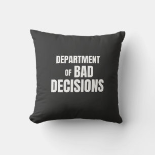 Cojín Decorativo Departamento de Citas Divertidas de Malas Decision