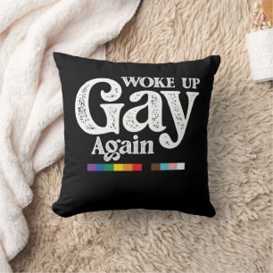 Cojín Decorativo Desperté Gay de Nuevo Apoyo Orgullo LGBT