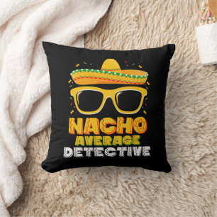 Cojín Decorativo Detective Nacho Promedio Cinco de Mayo