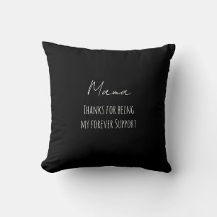 Cojín Decorativo Día de las Madres, Gracias por ser mi apoyo incond
