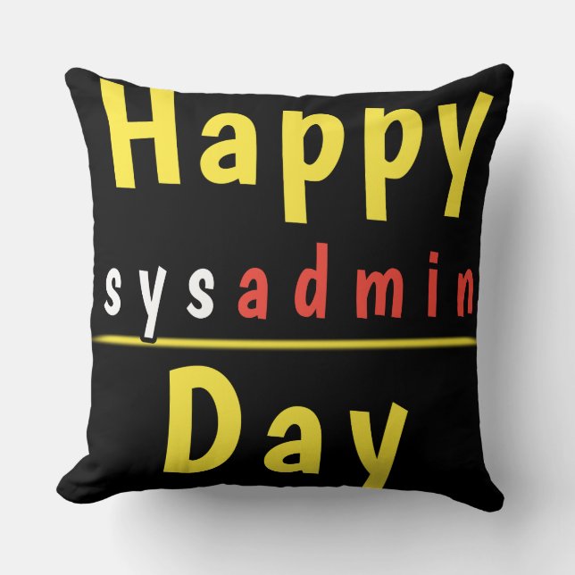 Cojín Decorativo Día de Sysadmin - Feliz cumpleaños SYSADMIN (Anverso)