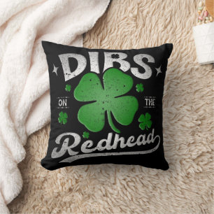 Cojín Decorativo Dibs On The Redhead Funny St Patrick's Day