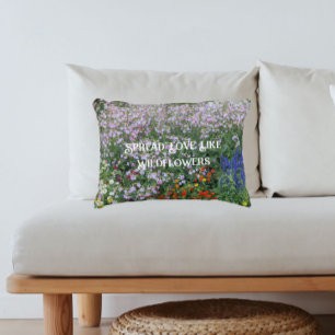 Cojín Decorativo Difunde Amor Como Flores Silvestres Floral Inspira