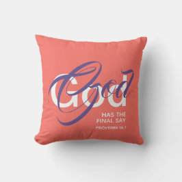 Cojín Decorativo DIOS DE Coral Cristiano TIENE ÚLTIMO DECIR Biblia 