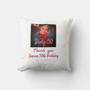 Cojín Decorativo Dirty 30 Cumpleaños añadir nombre rosa añadir fech