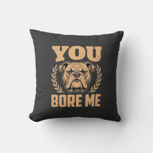 Cojín Decorativo Diseño de Bulldog divertido que me aburre