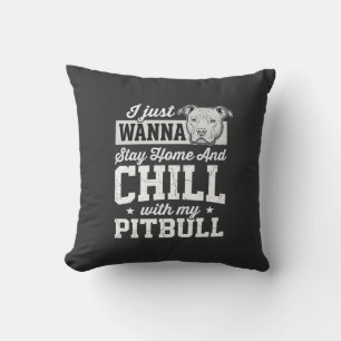 Cojín Decorativo Diseño de Pitbull Quédate en Casa y Relájate