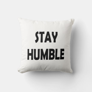 Cojín Decorativo Diseño motivacional - Manténgase humilde Inspirado