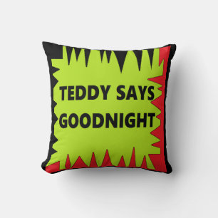 Cojín Decorativo Diseño tipo humor con palabras de texto dice Teddy