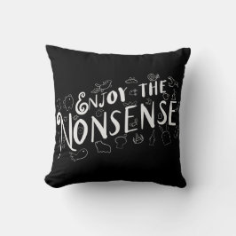 Cojín Decorativo Disfruta de las tonterías