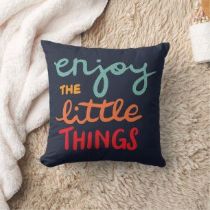 Cojín Decorativo Disfruta las pequeñas cosas