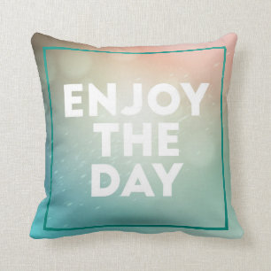 Cojín Decorativo Disfrute del día