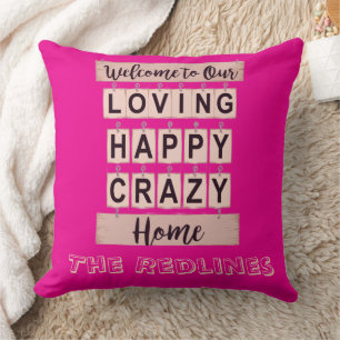 Cojín Decorativo Divertido Amoroso Feliz Loco Hogar Rosa