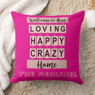 Cojín Decorativo Divertido  Amoroso Feliz Loco Hogar Rosa