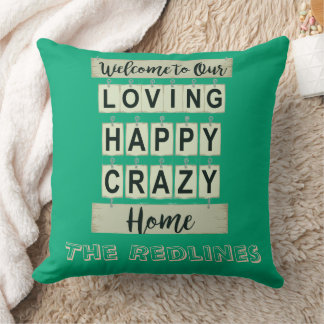 Cojín Decorativo Divertido  Amoroso Feliz Loco Hogar Verdoso