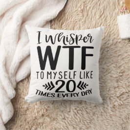 Cojín Decorativo Divertido I Whisper