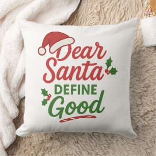 Cojín Decorativo Diviértete en Navidad Querido Santa Define Bueno