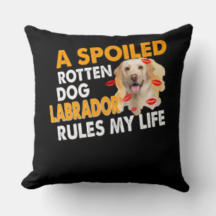 Cojín Decorativo Dog Lover El labrador podrido malogrado gobierna