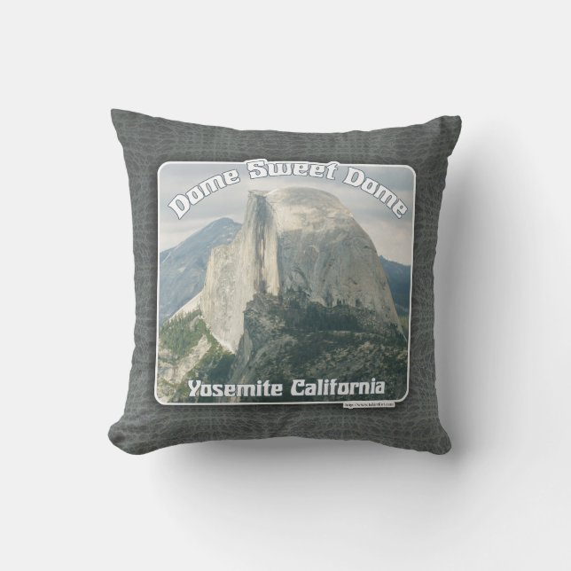 Cojín Decorativo Dome Sweet Half Dome Yosemite Slogan (Anverso)