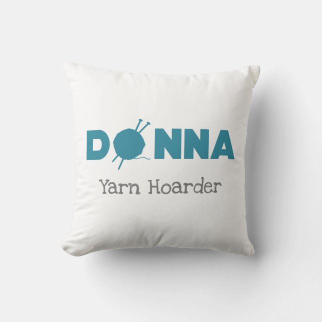Cojín Decorativo Donna Yarn Hoarder (Anverso)
