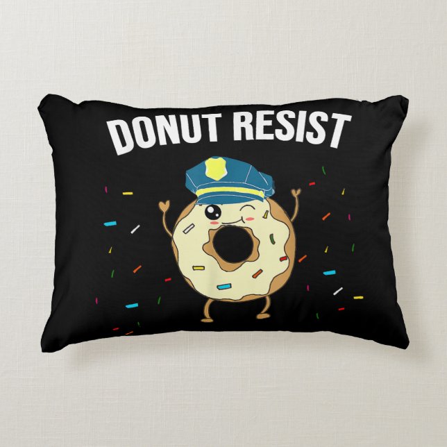 Cojín Decorativo Donut Resist Meme Funny Police Officer Apoya El (Anverso)