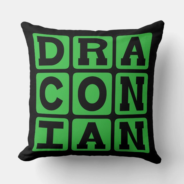 Cojín Decorativo Draconiano, Excesivamente Duro y Severo (Anverso)