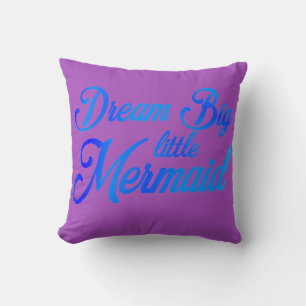 Cojín Decorativo Dream Big Little Mermaid