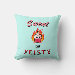 Cojín Decorativo Dulce pero Feisty