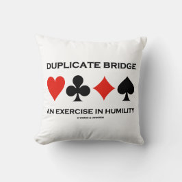 Cojín Decorativo Duplicate Bridge An Exercise In Humility Humor
