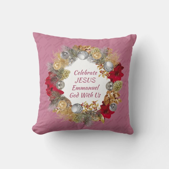 Cojín Decorativo Dusky Pink CELEBRATE JESUS Navidades Wreath (Anverso)