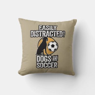 Cojín Decorativo Easily Distracted by Dogs and Soccer