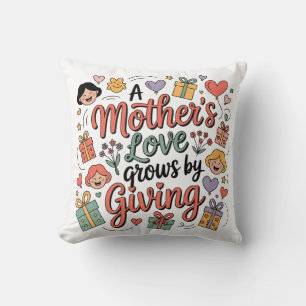 Cojín Decorativo El amor de una madre crece al dar