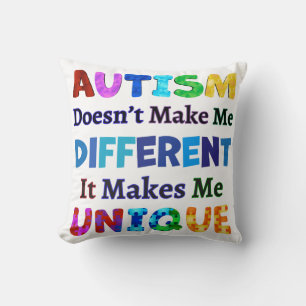 COJÍN DECORATIVO EL AUTISMO ME HACE ÚNICO