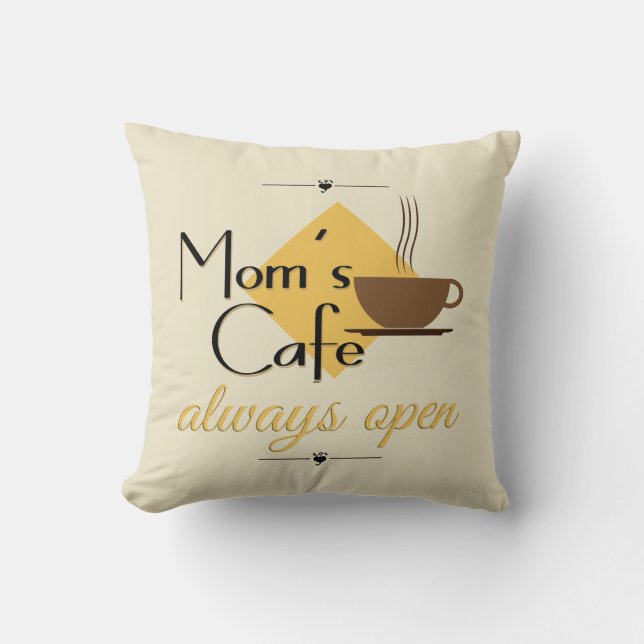 Cojín Decorativo El café de mamá siempre abierto (Anverso)