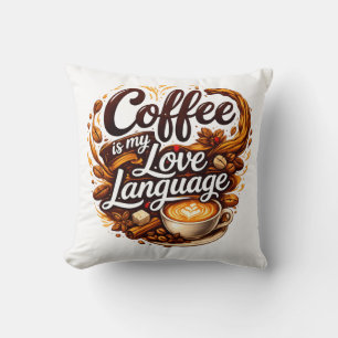 Cojín Decorativo El Café Es Mi Lenguaje del Amor – Frase para Amant